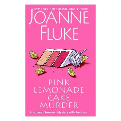 Pink Lemonade Cake Murder - Fluke, Joanne