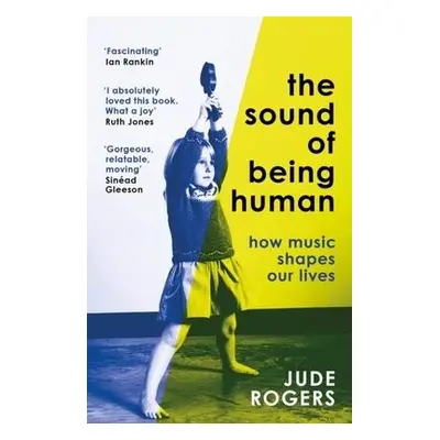 Sound of Being Human - Rogers, Jude