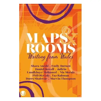 Maps and Rooms - Atashi, Shara a Morais, Nia a Thompson, Marvin a Burnett, Emily a Howell, Danie