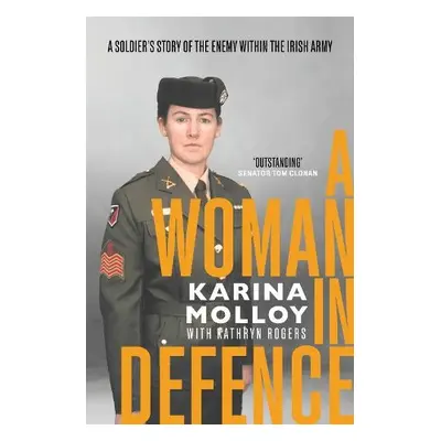 Woman in Defence - Molloy, Karina