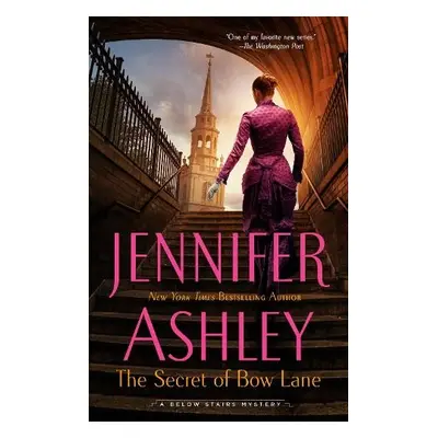 Secret of Bow Lane - Ashley, Jennifer