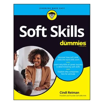 Soft Skills For Dummies - Reiman, Cindi