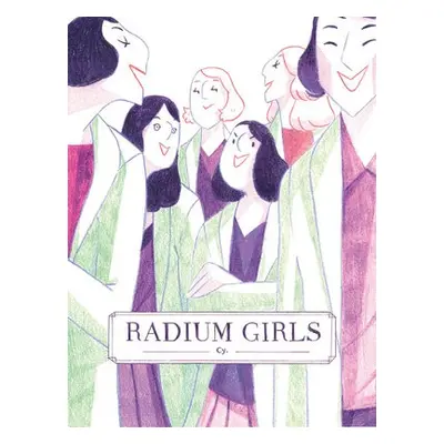 Radium Girls - Cy