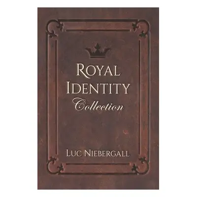 Royal Identity Collection - Niebergall, Luc