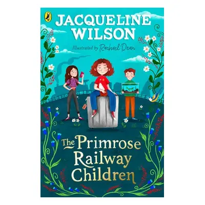 Primrose Railway Children - Wilson, Jacqueline