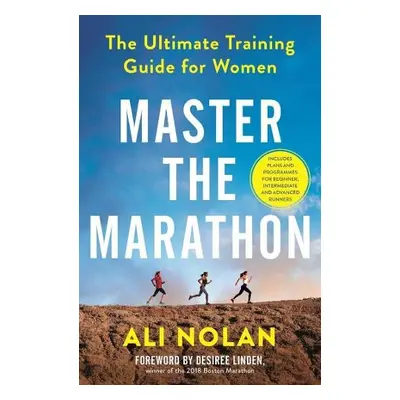 Master the Marathon - Nolan, Ali