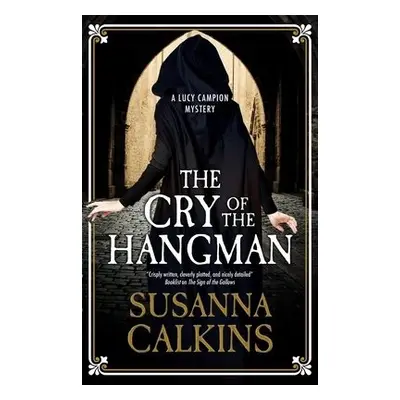 Cry of the Hangman - Calkins, Susanna