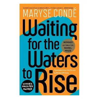 Waiting for the Waters to Rise - Conde, Maryse