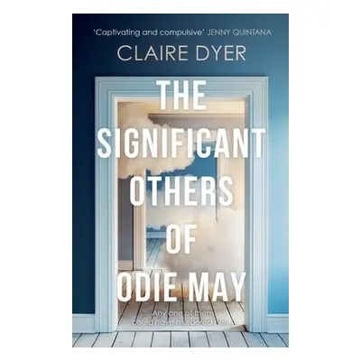 Significant Others of Odie May - Dyer, Claire