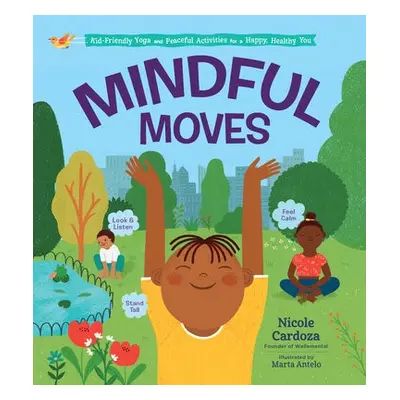 Mindful Moves - Cardoza, Nicole