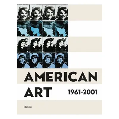 American Art 1961-2001 - de Bellis, Vincenzo