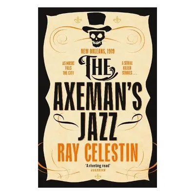 Axeman's Jazz - Celestin, Ray