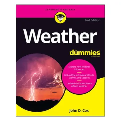 Weather For Dummies - Cox, John D.