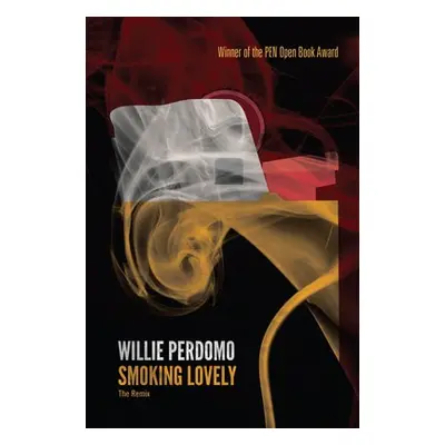 Smoking Lovely - Perdomo, Willie