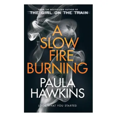 Slow Fire Burning - Hawkins, Paula