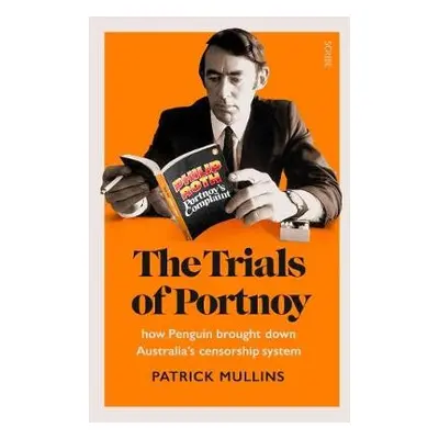 Trials of Portnoy - Mullins, Patrick