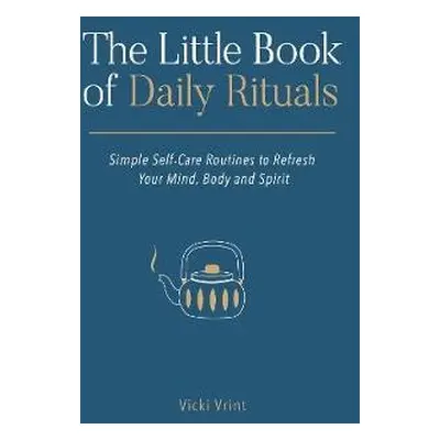 Little Book of Daily Rituals - Vrint, Vicki