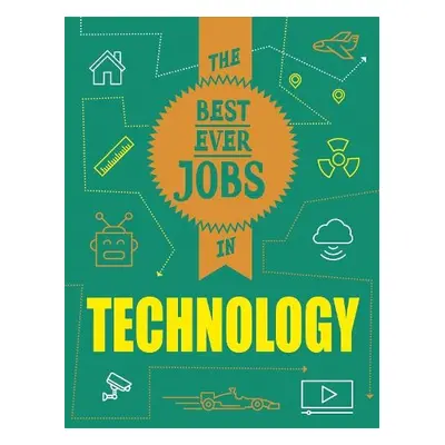 Best Ever Jobs In: Technology - Mason, Paul