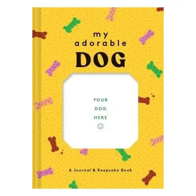 My Adorable Dog Journal