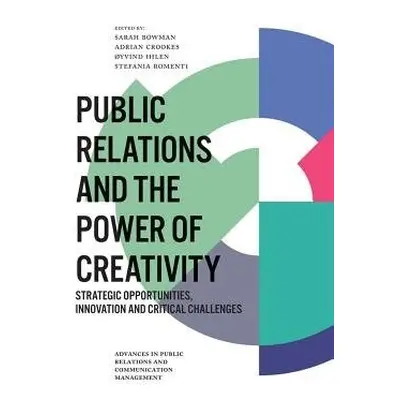 Public Relations and the Power of Creativity