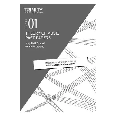 Trinity College London Theory of Music Past Papers (May 2018) Grade 1 - College London, Trinity