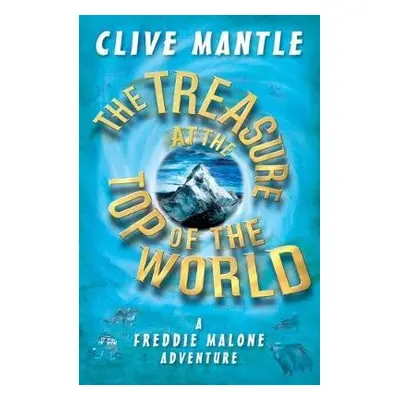 Treasure at the Top of the World - Mantle, Clive