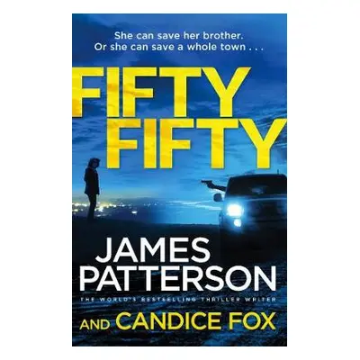 Fifty Fifty - Patterson, James a Fox, Candice