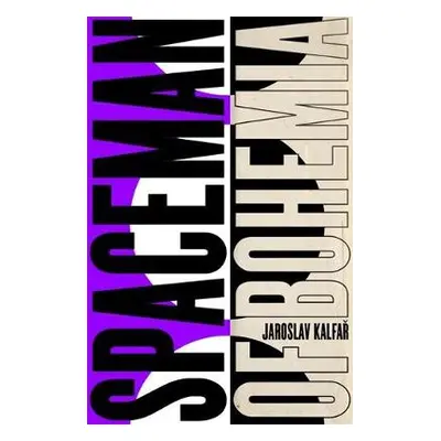 Spaceman of Bohemia: SHORTLISTED FOR THE ARTHUR C. CLARKE AWARD FOR SCIENCE FICTION - Kalfar, Ja