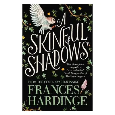 Skinful of Shadows - Hardinge, Frances