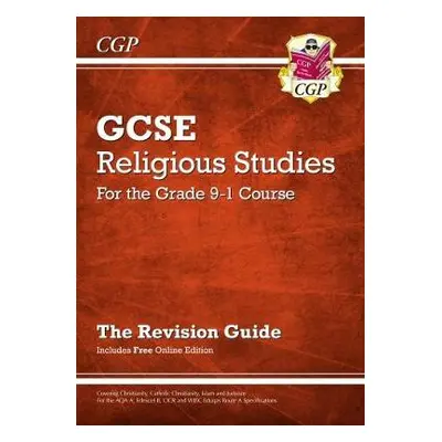 GCSE Religious Studies: Revision Guide (with Online Edition) - CGP Books