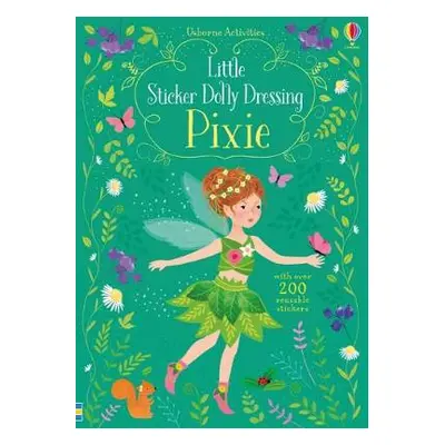 Little Sticker Dolly Dressing Pixie - Watt, Fiona