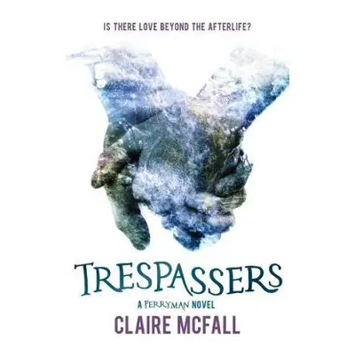 Trespassers - McFall, Claire