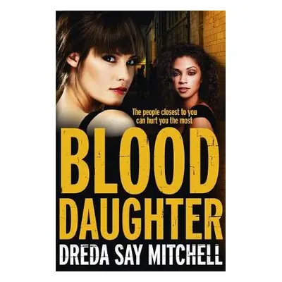 Blood Daughter - Mitchell, Dreda Say