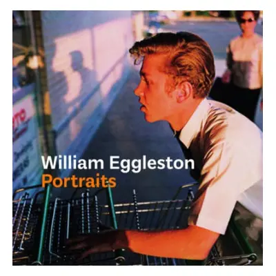 William Eggleston Portraits - Prodger, Phillip