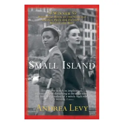 Small Island: Winner of the 'best of the best' Orange Prize - Levy, Andrea