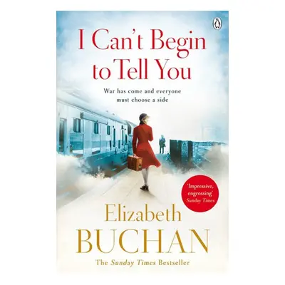 I Can't Begin to Tell You - Buchan, Elizabeth