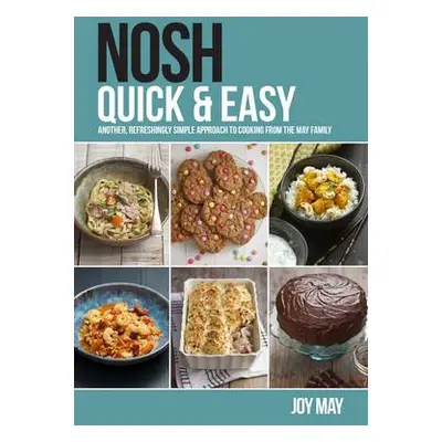 NOSH Quick a Easy - May, Joy