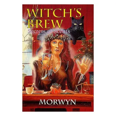 Witch's Brew - Morwyn