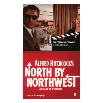 North by Northwest - Lehman, Ernest