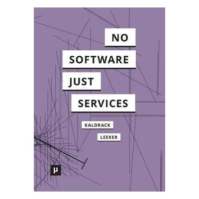 There is no Software, there are just Services