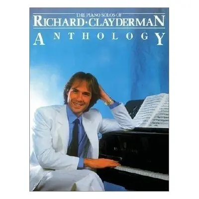 Piano Solos of Richard Clayderman - Clayderman, Richard