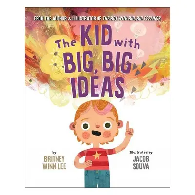 Kid with Big, Big Ideas - Lee, Britney Winn