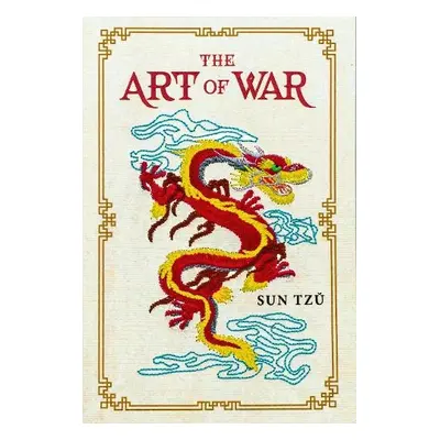 Art of War - Tzu, Sun