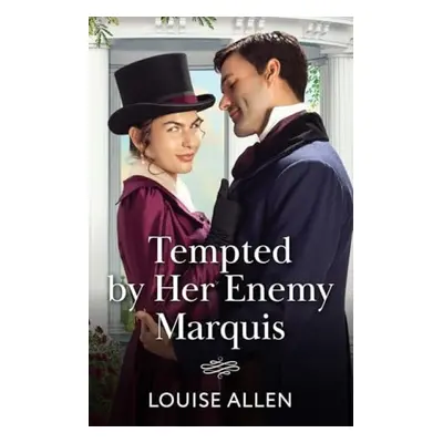 Tempted By Her Enemy Marquis - Allen, Louise