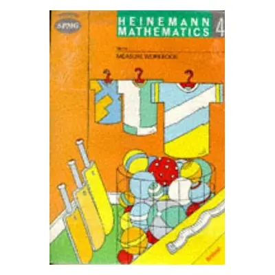 Heinemann Maths 4 Measure Workbook 8 Pack - SPMG, Scottish Primary Maths Group