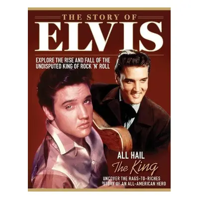 Story of Elvis