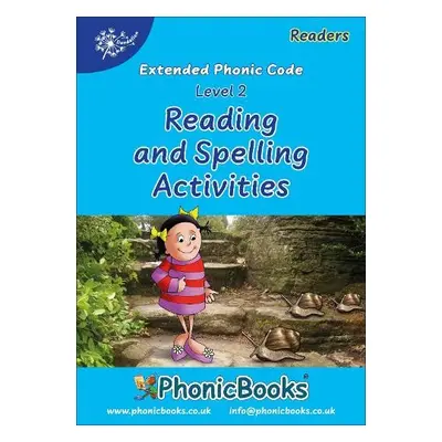 Phonic Books Dandelion Readers Reading and Spelling Activities Vowel Spellings Level 2 - Phonic 