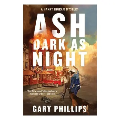 Ash Dark As Night - Phillips, Gary