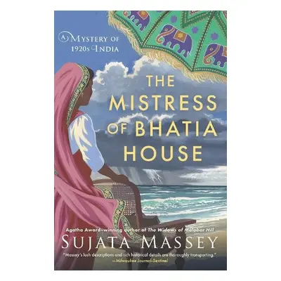 Mistress Of Bhatia House - Massey, Sujata