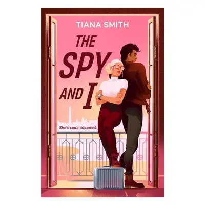 Spy and I - Smith, Tiana